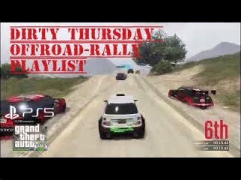 Thursday Night Off Road Rally Racing Playlist GTA5 PS5