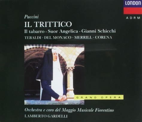 Puccini Il Trittico Gardelli Puccini Giacomo Puccini Giacomo