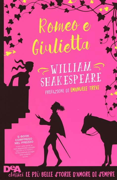 Romeo E Giulietta Con E Book William Shakespeare Libro De