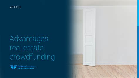 Advantages Real Estate Crowdfunding 01 Fellow Funders Blog