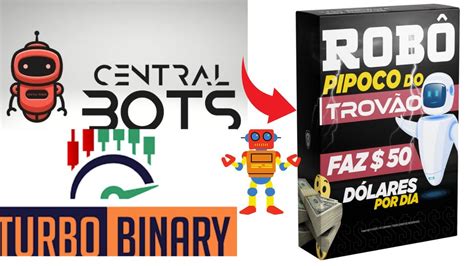 Central Bots Saiba Como Funciona Rob Pipoco Do Trov O Em Conta