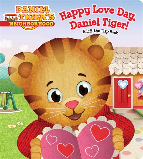 Happy Love Day Daniel Tiger Book By Becky Friedman Jason Fruchter