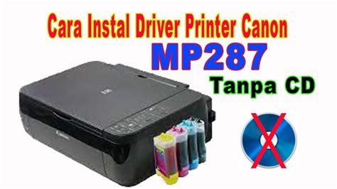 Cara Instal Driver Printer Canon Mp Tanpa Cd Driver