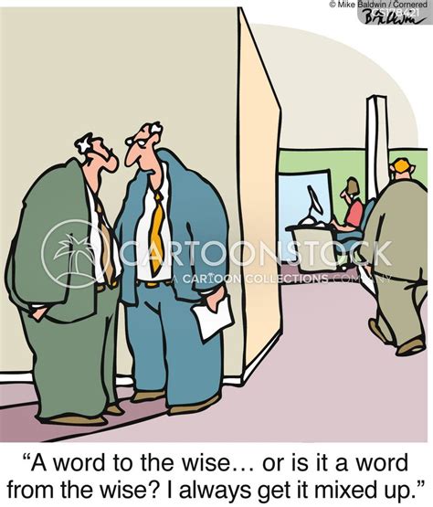 Word To The Wise Cartoons And Comics Funny Pictures From Cartoonstock