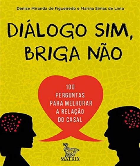 Casamento De Sucesso 5 Livros Para Ter Um Relacionamento Feliz