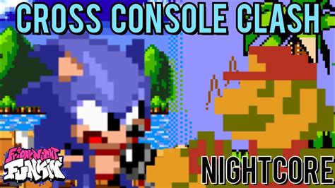 Cross Console Clash Nightcore Friday Night Funkin Vs Sonic Super