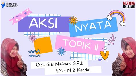 Aksi Nyata Topik 11 Perencanaan Untuk Perbaikan Satuan Pendidikan