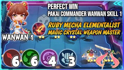 PERFECT WIN PAKAI COMMANDER WANWAN SKILL 1 HYPER RUBY MECHA