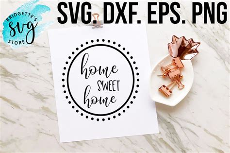 Home Sweet Home Home Sweet Home SVG, DXF, PNG, EPS File Cricut By ...