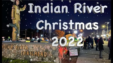 Indian River Christmas 2022 YouTube