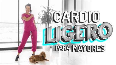 Cardio Ligero 3200 Pasos Para Mayores Bajo Impacto YouTube