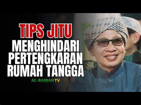 Kiat Kiat Menghindari Konflik Dalam Rumah Tangga Buya Yahya YouTube