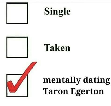 Mentally Dating Taron Egerton Taron Egerton Kings Men Taron Edgerton