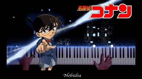 Detective Conan Main Theme Piano 名探偵コナン メインテーマ ピアノ 名偵探柯南主題曲 鋼琴 Youtube