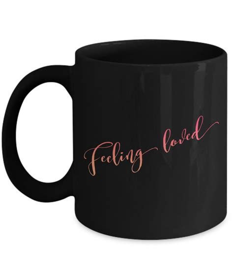 Unique Feeling Loved Friendship Mug Ts Best Novelty Etsy