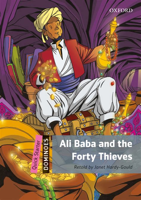 Ali Baba And The Forty Thieves Oxford Graded Readers