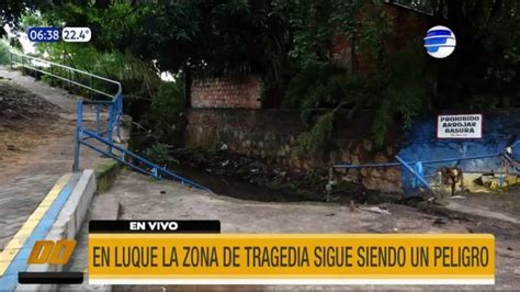 Zona De Tragedia Sigue Siendo Un Peligro En Luque Telefuturo Canal De Tv Líder Del Paraguay