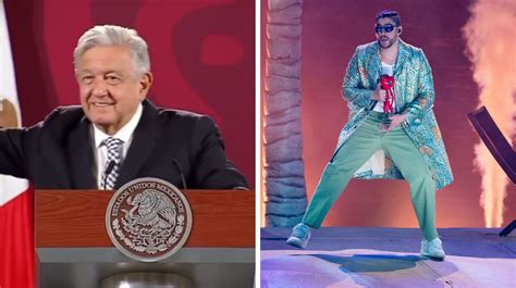 Video Amlo Busca Colaboraci N Con Bad Bunny Para Dar Concierto