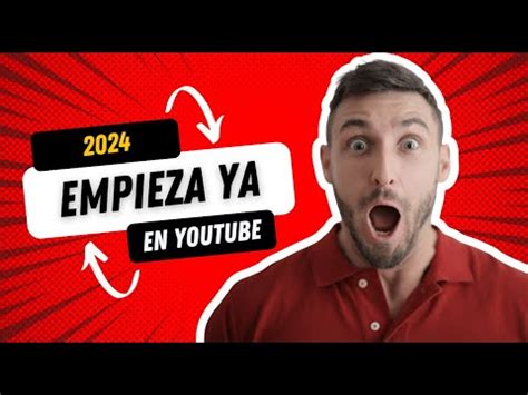 Como empezar en YouTube desde 0 Guía Definitiva YouTube