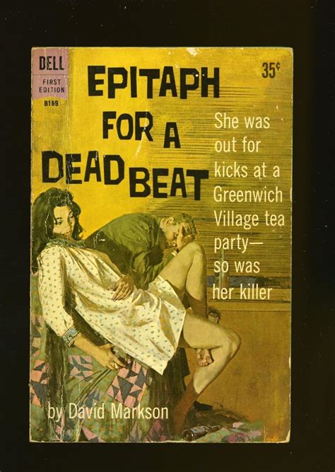 Epitaph For A Dead Beat David Markson Books