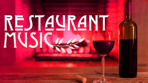 Background Restaurant Music Music For Dinner Instrumental Jazz Music