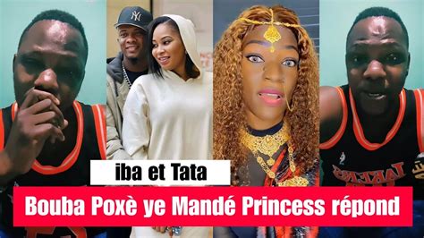 Bouba Poxè ye Mandé Princess répond IBA ONE Tata Balanza YouTube