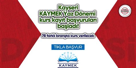 Kayseri Kaymek Yaz D Nemi Kurs Kay T Ba Vurusu