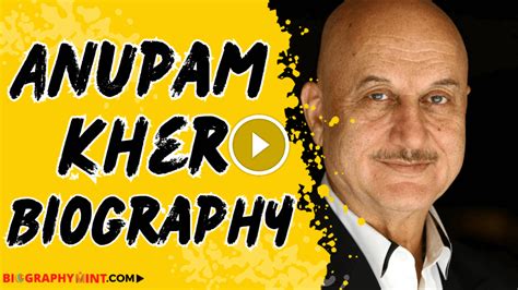 Anupam Kher Age, Wife, Family, Children, Biography