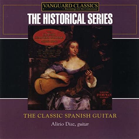 Play Classic Spanish Guitar By Alirio Diaz On Amazon Music