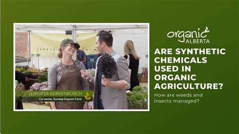 Are Synthetic Chemicals Used In Organic Agriculture Youtube