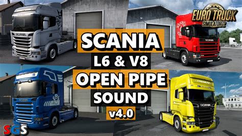 Ets2 146 Scania L6 And V8 Open Pipe With Fkm Garage Exhaust System V4