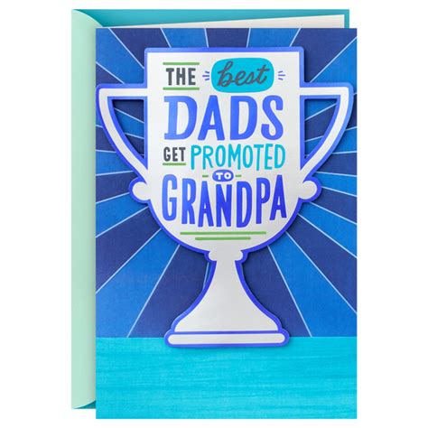 Save On Hallmark Fathers Day Card For Grandpa Best Dads Get Promoted