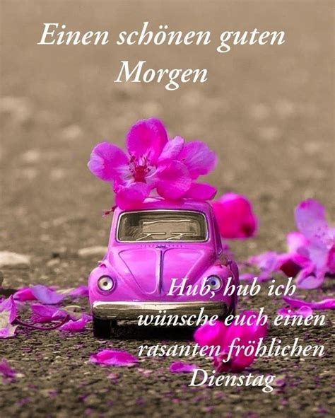 Pin von yvonne2901 auf Greetings Grüße Dienstag grüße Guten morgen