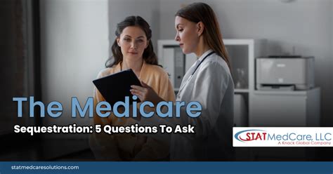 Medicare Credentialing Sequestration 5 Questions To Ask Statmedcare