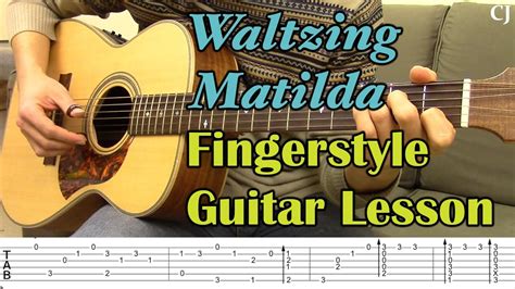 Waltzing Matilda With Tab Watch And Learn Fingerstyle Guitar Lesson