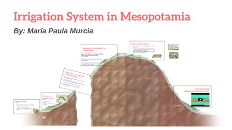 Irrigation system in Mesopotamia by Valeria Murcia on Prezi