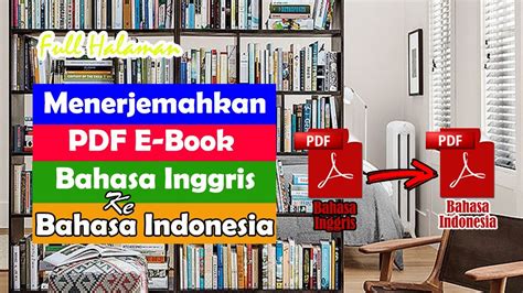 Cara Menerjemahkan Pdf E Book Bahasa Inggris Ke Bahasa Indonesia Full