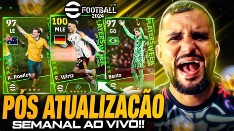 🚨🔥 PÓs AtualizaÇÃo Semanal Ao Vivo Jogatina Na Liga Efootball E Nos Novos Eventos Efootball