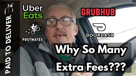 Why So Many Extra Fees On Doordash Uber Eats Grubhub And Postmates