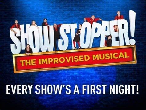 Showstopper The Improvised Musical Musicals Musical Tickets West End Theatres