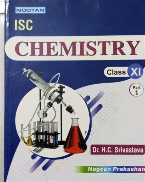 Chemistry For Isc Class 11th Part 1st By Dr H C Srivastava