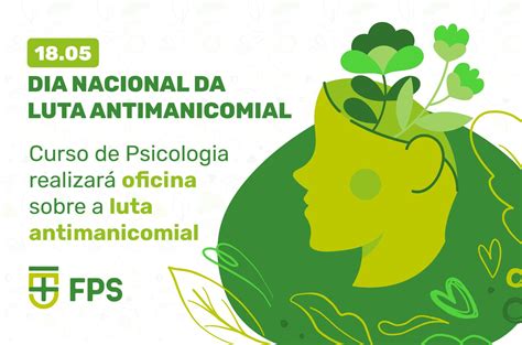 Curso De Psicologia Realiza Oficina Sobre A Luta Manicomial Faculdade