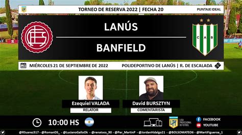 Puntaje Ideal On Twitter Reservalpf Lan S Vs Banfield