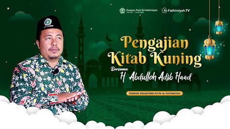 Live Pengajian Kitab Nashoihul Ibad Youtube