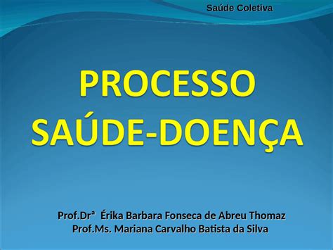 Aula 1 Processo Saúde Doença Sus Saúde Coletiva Docsity