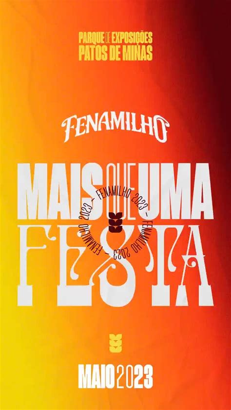 Fenamilho 2023 é confirmada em Patos de Minas festa volta após 4 anos