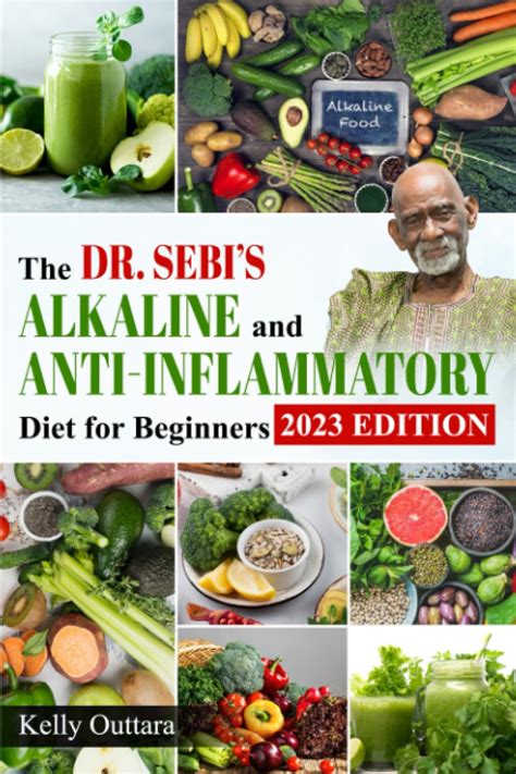 The Dr Sebis Alkaline And Anti Inflammatory Diet For