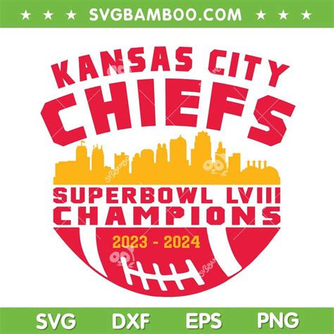 KC Chiefs Super Bowl Champions SVG PNG Kansas City Chiefs 2024 SVG