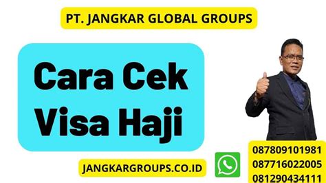 Cara Cek Visa Haji Jangkar Global Groups