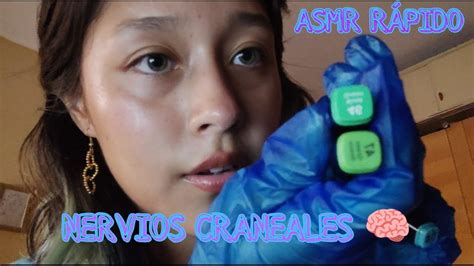 Asmr Examen De Nervios Craneales Muy R Pido Giving You A Fast Cranial